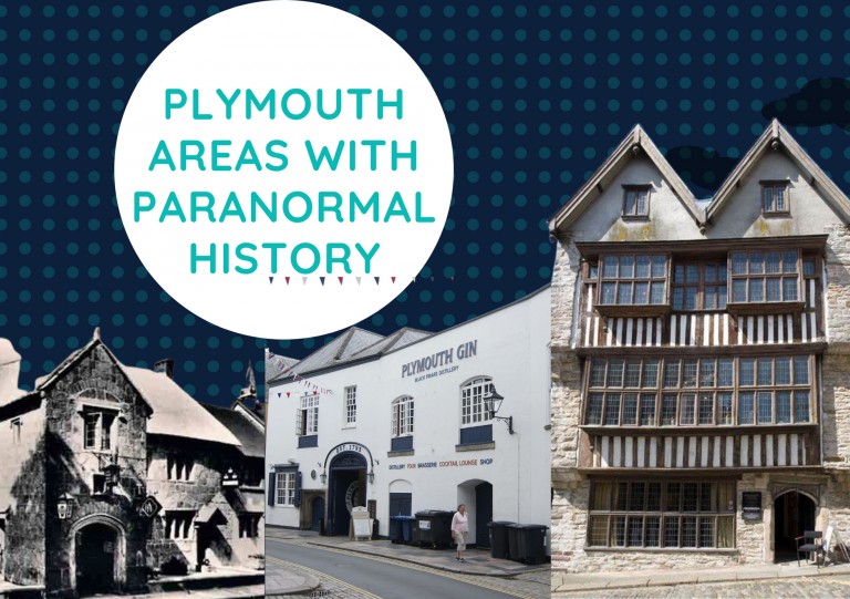 Plymouth areas with paranormal history