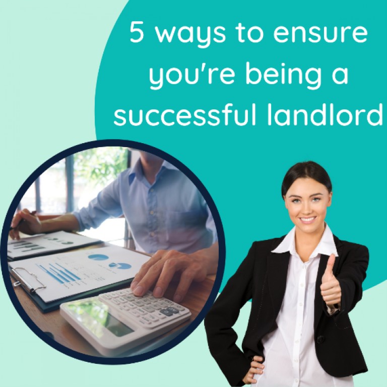 5 ways to ensure you're being a sucessful landlord
